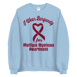 Multiple Myeloma Awareness I Wear Burgundy Sweater