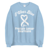 Prostate Cancer Awareness I Wear Blue Sweater
