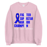 Colon Cancer Awareness Fighter, Superstar, Warrior, Champion, Hero Sweater