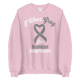 Diabetes Awareness I Wear Gray Sweater