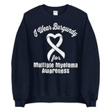 Multiple Myeloma Awareness I Wear Burgundy Sweater