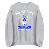 Colon Cancer Awareness For My Hero Sweater