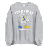 Down Syndrome Awareness For My Hero Sweater - The Awareness Store