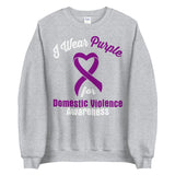 Domestic Violence Awareness I Wear Purple Sweater