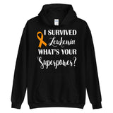 Leukemia Awareness I Survived, What's Your Superpower? Hoodie