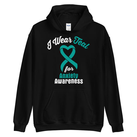 Anxiety Awareness I Wear Teal Hoodie - The Awareness Store