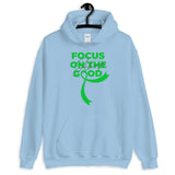 Lymphoma Awareness Always Focus on the Good Hoodie - The Awareness Store