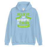 Muscular Dystrophy Awareness Believe & Hope for a Cure Hoodie