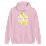 Childhood Cancer Awareness Together We Are at Our Strongest Hoodie - The Awareness Store