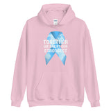 Stomach Cancer Awareness Together We Are at Our Strongest Hoodie - The Awareness Store