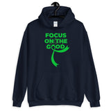 Muscular Dystrophy Awareness Always Focus on the Good Hoodie - The Awareness Store