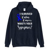 Colon Cancer Awareness I Survived, What's Your Superpower? Hoodie