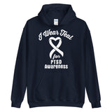 PTSD Awareness I Wear Teal Hoodie - The Awareness Store