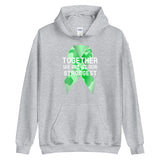 Lymphoma Awareness Together We Are at Our Strongest Hoodie