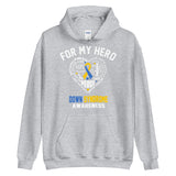 Down Syndrome Awareness For My Hero Hoodie