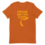 Multiple Sclerosis Awareness Always Focus on the Good T-Shirt - The Awareness Store