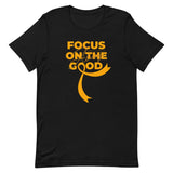 Multiple Sclerosis Awareness Always Focus on the Good T-Shirt - The Awareness Store