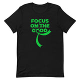 Depression Awareness Always Focus on the Good T-Shirt - The Awareness Store