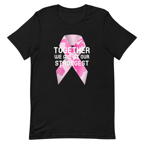 Breast Cancer Awareness Together We Are at Our Strongest T-Shirt - The Awareness Store