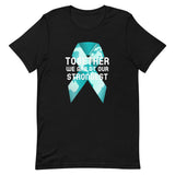 Ovarian Cancer Awareness Together We Are at Our Strongest T-Shirt - The Awareness Store