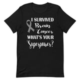 Brain Cancer Awareness I Survived, What's Your Superpower? T-Shirt