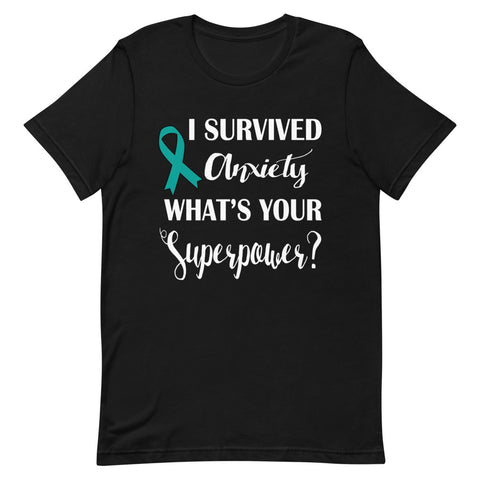 Anxiety Awareness I Survived, What's Your Superpower? T-Shirt - The Awareness Store