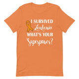 Leukemia Awareness I Survived, What's Your Superpower? T-Shirt