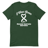 Muscular Dystrophy Awareness I Wear Green T-Shirt - The Awareness Store