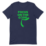 Depression Awareness Always Focus on the Good T-Shirt - The Awareness Store