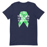 Lymphoma Awareness Together We Are at Our Strongest T-Shirt