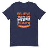 Multiple Sclerosis Awareness Believe & Hope for a Cure T-Shirt - The Awareness Store