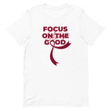 Multiple Myeloma Awareness Always Focus on the Good T-Shirt