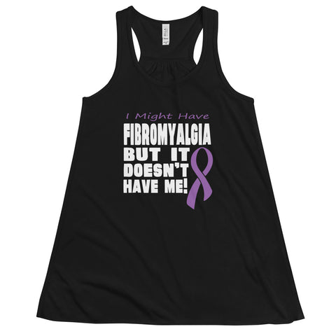 Fibromyalgia Awareness I Might Have Women's Flowy Tank Top - The Awareness Store
